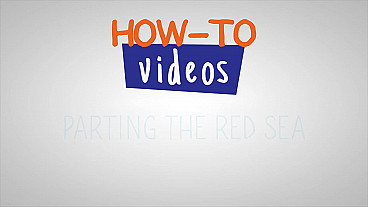 Parting the Red Sea How-to Video