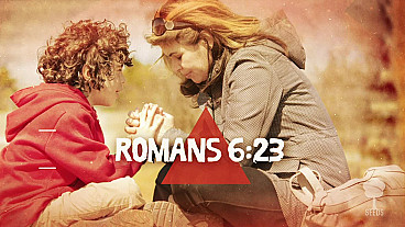 Hey Man (Romans 5:8 & Romans 6:23)