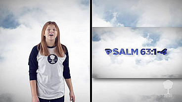 Better Than Life With Hand Motions (Psalm 63:1-4)