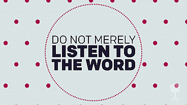 Do What It Says (James 1:22)