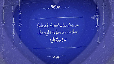 Love One Another (1 John 4:11)