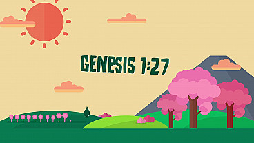 God Created Man (Genesis 1:27) ESV