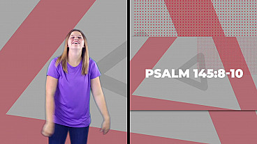 You O Lord (Psalm 145:8-10) ESV with Hand Motions