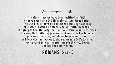 The Character Song (Romans 5:1-5)