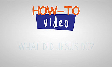 How-to What Did Jesus Do