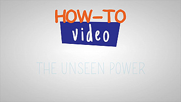How-To The Unseen Power