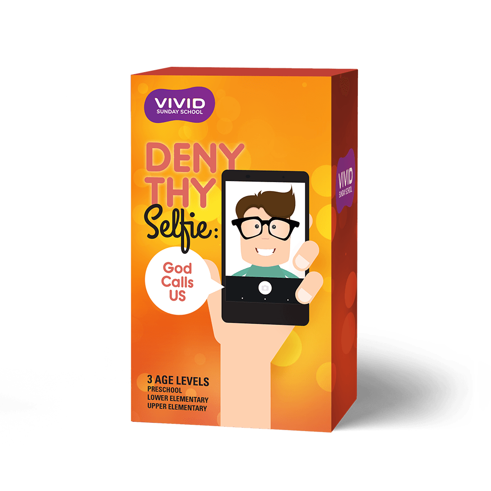 Deny Your Selfie: God Calls Us