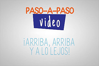 Arriba, arriba y a lo lejos - Paso a Paso