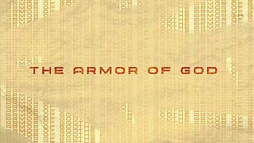 The Armor of God (Ephesians 6)